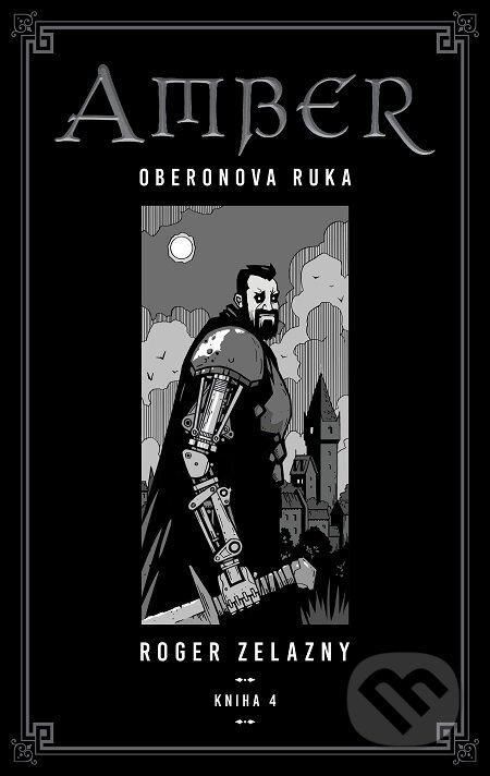 E-kniha: Kroniky Amberu 4 (Roger Zelazny). Tatran, 2018 E-kniha: Kroniky Amberu 4 (Roger Zelazny). Tatran, 2018