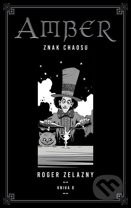 E-kniha: Kroniky Amberu 8 (Roger Zelazny). Tatran, 2018 E-kniha: Kroniky Amberu 8 (Roger Zelazny). Tatran, 2018