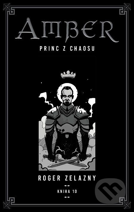 E-kniha: Kroniky Amberu 10 (Roger Zelazny). Tatran, 2018 E-kniha: Kroniky Amberu 10 (Roger Zelazny). Tatran, 2018