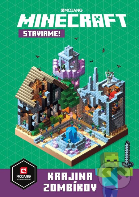 Kniha: Minecraft - Staviame: Krajina zombie (Egmont SK). Egmont SK, 2019 Kniha: Minecraft - Staviame: Krajina zombie (Egmont SK). Egmont SK, 2019