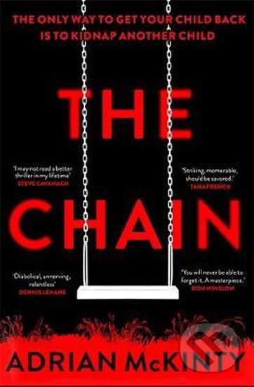 Kniha: The Chain (Adrian McKinty). Orion, 2019 Kniha: The Chain (Adrian McKinty). Orion, 2019