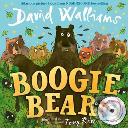 Kniha: Boogie Bear (David Walliams). HarperCollins, 2018 Kniha: Boogie Bear (David Walliams). HarperCollins, 2018