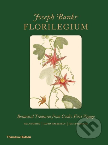 Kniha: Joseph Banks' Florilegium (Mel Gooding). Thames & Hudson, 2019 Kniha: Joseph Banks' Florilegium (Mel Gooding). Thames & Hudson, 2019