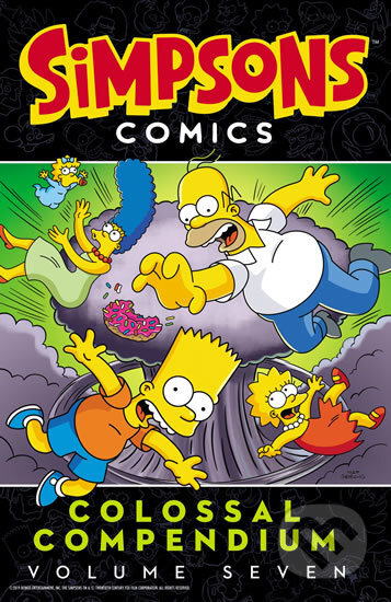 Kniha: Simpsons Comics - Colossal Compendium: Volume 7 (Matt Groening). HarperCollins, 2019 Kniha: Simpsons Comics - Colossal Compendium: Volume 7 (Matt Groening). HarperCollins, 2019