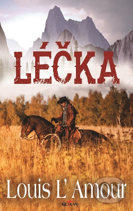 E-kniha: Léčka (Louis ĹAmour). Alpress, 2019 E-kniha: Léčka (Louis ĹAmour). Alpress, 2019