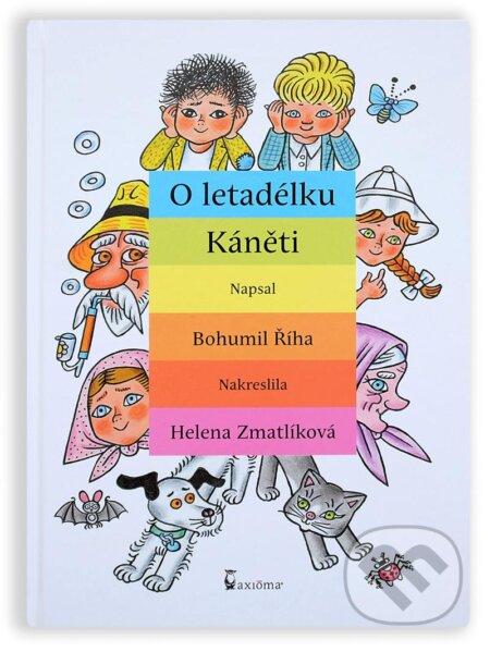 Kniha: O letadélku Káněti (Bohumil Říha a Václav Postránecký). Axióma, 2016 Kniha: O letadélku Káněti (Bohumil Říha a Václav Postránecký). Axióma, 2016