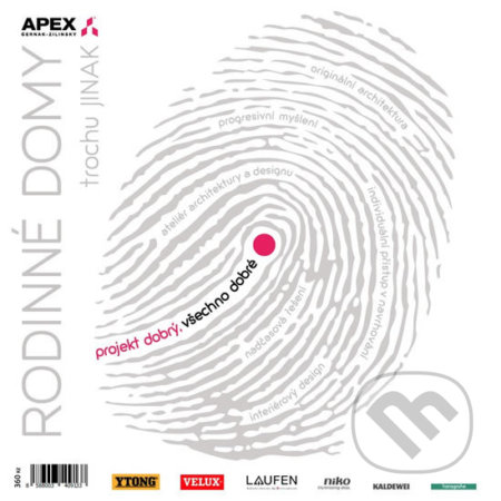 Kniha: Rodinné domy trochu jinak 19 (APEX ARCH). APEX ARCH, 2019 Kniha: Rodinné domy trochu jinak 19 (APEX ARCH). APEX ARCH, 2019