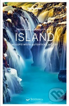 Kniha: Poznáváme Island - Lonely Planet (Svojtka&Co.). Svojtka&Co., 2019 Kniha: Poznáváme Island - Lonely Planet (Svojtka&Co.). Svojtka&Co., 2019