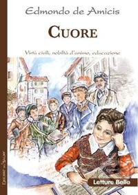 Kniha: Cuore (Edmondo de Amicis). Edizioni del Baldo, 2017 Kniha: Cuore (Edmondo de Amicis). Edizioni del Baldo, 2017