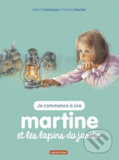 Kniha: Martine 19: Martine et les lapins du jardin (Michael Dobbs). Casterman, 2017 Kniha: Martine 19: Martine et les lapins du jardin (Michael Dobbs). Casterman, 2017