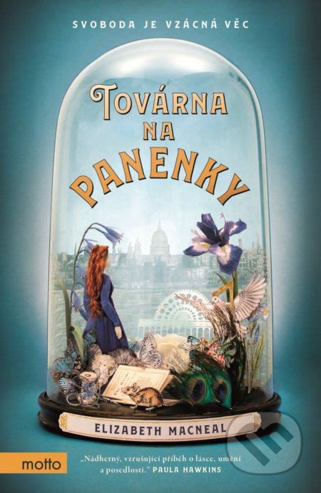 Kniha: Továrna na panenky (Elizabeth Macneal). Motto, 2019 Kniha: Továrna na panenky (Elizabeth Macneal). Motto, 2019