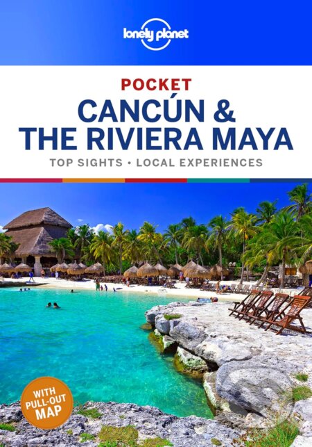 Kniha: Pocket Cancun & the Riviera Maya (Ashley Harrell, John Hecht a Ray Bartlett). Lonely Planet, 2019 Kniha: Pocket Cancun & the Riviera Maya (Ashley Harrell, John Hecht a Ray Bartlett). Lonely Planet, 2019