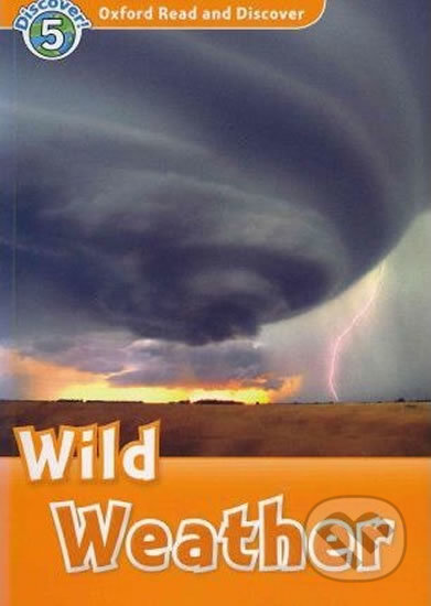 Oxford Read and Discover: Wild Weather + Audio CD Pack - Jacqueline Martin, Oxford University Press, 2010