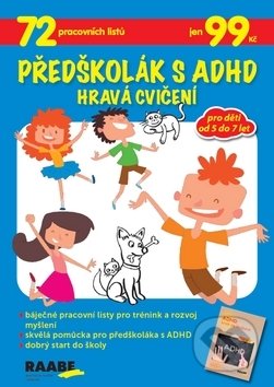 Kniha: Předškolák s ADHD: Hravá cvičení (Raabe). Raabe, 2019 Kniha: Předškolák s ADHD: Hravá cvičení (Raabe). Raabe, 2019