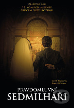 Kniha: Pravdomluvní sedmilháři (Sofie Králová a Tomáš Kristl). Economicus, 2014 Kniha: Pravdomluvní sedmilháři (Sofie Králová a Tomáš Kristl). Economicus, 2014