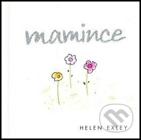 Kniha: Mamince (Helen Exley). Slovart CZ, 2018 Kniha: Mamince (Helen Exley). Slovart CZ, 2018
