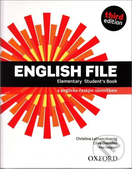 Kniha: English File - Elementary - Student's book (česká edice) (Christina Latham-Koenig a Clive Oxenden). Oxford University Press, 2019 Kniha: English File - Elementary - Student's book (česká edice) (Christina Latham-Koenig a Clive Oxenden). Oxford University Press, 2019