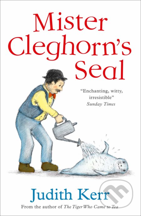 Kniha: Mister Cleghorn's Seal (Judith Kerr). HarperCollins, 2019 Kniha: Mister Cleghorn's Seal (Judith Kerr). HarperCollins, 2019