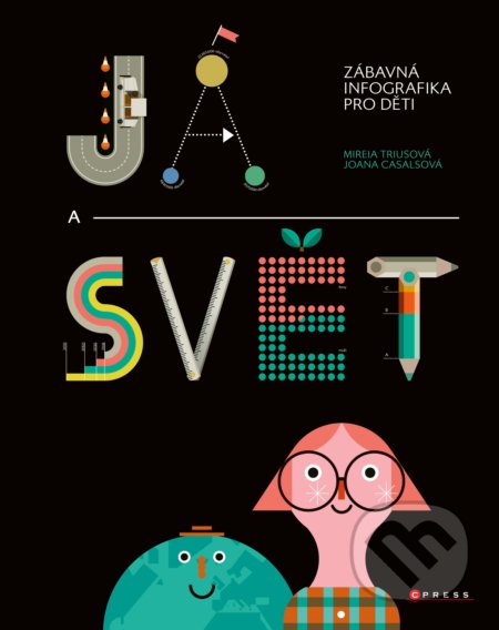 Kniha: Já a svět (Mireia Trius). CPRESS, 2019 Kniha: Já a svět (Mireia Trius). CPRESS, 2019