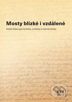 Kniha: Mosty blízké i vzdálené (Aleš Urválek, Jiří Munzar, Marta Kostelecká a Miluše Juříčková). Muni Press, 2019 Kniha: Mosty blízké i vzdálené (Aleš Urválek, Jiří Munzar, Marta Kostelecká a Miluše Juříčková). Muni Press, 2019