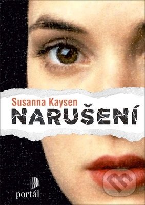 Kniha: Narušení (Susanna Kaysen), 2019 Kniha: Narušení (Susanna Kaysen), 2019