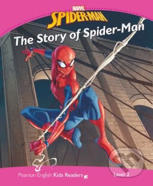 Kniha: Spider-Man: The Story of Spider-Man (Coleen Degnan-Veness). Pearson, 2018 Kniha: Spider-Man: The Story of Spider-Man (Coleen Degnan-Veness). Pearson, 2018
