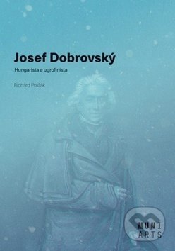 Kniha: Josef Dobrovský (Michal Kovář a Richard Pražák). Muni Press, 2019 Kniha: Josef Dobrovský (Michal Kovář a Richard Pražák). Muni Press, 2019