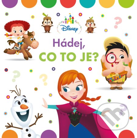 Kniha: Hádej, co to je! (Egmont ČR). Egmont ČR, 2019 Kniha: Hádej, co to je! (Egmont ČR). Egmont ČR, 2019