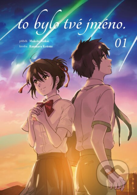 Kniha: To bylo tvé jméno. 01 (Makoto Šinkai). Egmont ČR, 2019 Kniha: To bylo tvé jméno. 01 (Makoto Šinkai). Egmont ČR, 2019