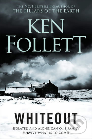 Kniha: Whiteout (Ken Follett). Pan Books, 2019 Kniha: Whiteout (Ken Follett). Pan Books, 2019
