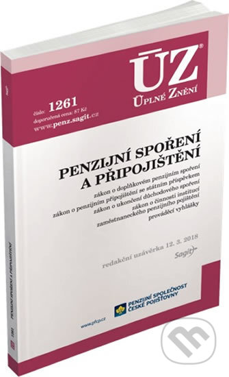 Kniha: ÚZ 1261: Penzijní spoření a připojištění (Sagit). Sagit, 2018 Kniha: ÚZ 1261: Penzijní spoření a připojištění (Sagit). Sagit, 2018