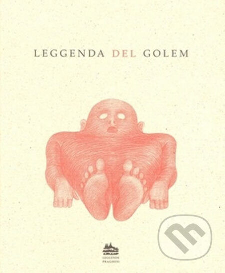Kniha: Leggenda del Golem (Ivana Pecháčková). Meander, 2007 Kniha: Leggenda del Golem (Ivana Pecháčková). Meander, 2007