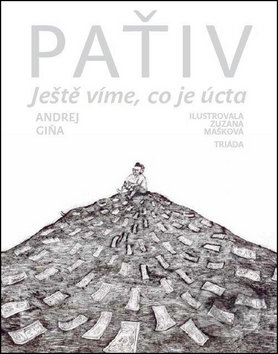 Kniha: Paťiv (Andrej Giňa). Triáda, 2014 Kniha: Paťiv (Andrej Giňa). Triáda, 2014