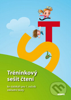 Kniha: Tréninkový sešit čtení ke slabikáři pro 1. ročník základní školy (T. Marková). Didaktis, 2018 Kniha: Tréninkový sešit čtení ke slabikáři pro 1. ročník základní školy (T. Marková). Didaktis, 2018