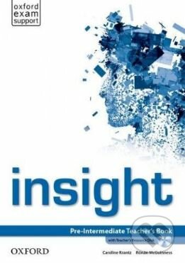 Kniha: insight - Pre-intermediate - Teacher's Book (Caroline Krantz). Oxford University Press, 2019 Kniha: insight - Pre-intermediate - Teacher's Book (Caroline Krantz). Oxford University Press, 2019