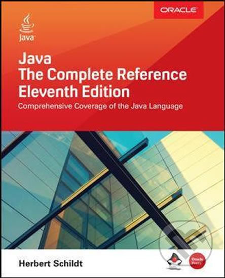 Kniha: Java: The Complete Reference (Herbert Schildt). McGraw-Hill, 2018 Kniha: Java: The Complete Reference (Herbert Schildt). McGraw-Hill, 2018