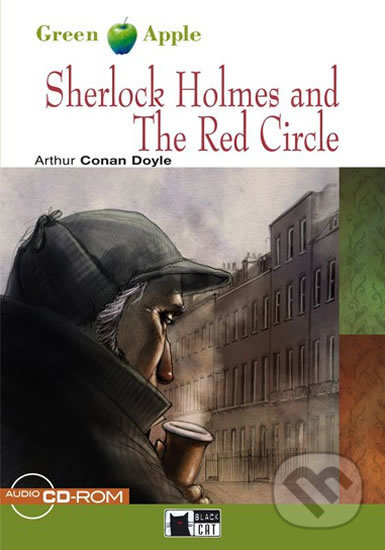 Kniha: Sherlock Holmes and The Red Circle + CD-ROM (Arthur Conan Doyle). Black Cat, 2012 Kniha: Sherlock Holmes and The Red Circle + CD-ROM (Arthur Conan Doyle). Black Cat, 2012