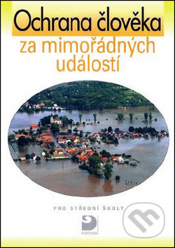 Kniha: Ochrana člověka za mimořádných událostí (Petr Linhart). Fortuna, 2012 Kniha: Ochrana člověka za mimořádných událostí (Petr Linhart). Fortuna, 2012