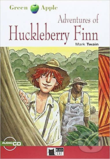 Kniha: Adventures Of Huckleberry Finn + CD (Mark Twain). Black Cat, 2012 Kniha: Adventures Of Huckleberry Finn + CD (Mark Twain). Black Cat, 2012