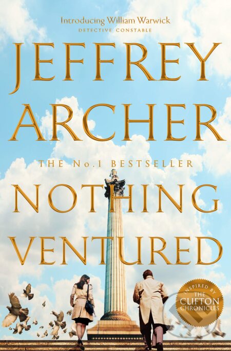 Kniha: Nothing Ventured (Jeffrey Archer). Pan Macmillan, 2019 Kniha: Nothing Ventured (Jeffrey Archer). Pan Macmillan, 2019