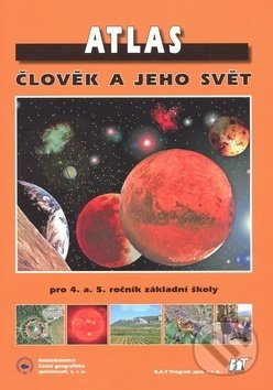 Kniha: Atlas - Člověk a jeho svět (Pavel Červinka). Česká geografická společnost, 2009 Kniha: Atlas - Člověk a jeho svět (Pavel Červinka). Česká geografická společnost, 2009