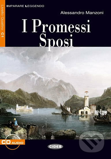 Imparare leggendo: I Promessi Sposi + CD - Alessandro Manzoni, Black Cat, 2008
