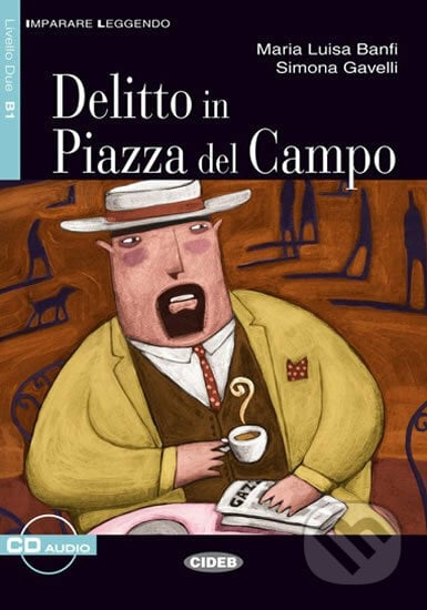 Imparare leggendo: Delitto in Piazza del Campo + CD - Maria Luisa Banfi, Simona Gavelli, Black Cat, 2008