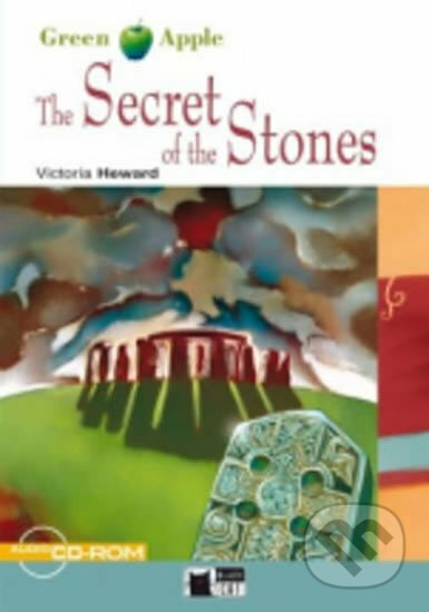 Kniha: The Secret Of The Stones + CD-ROM (Victoria Heward). Black Cat, 2010 Kniha: The Secret Of The Stones + CD-ROM (Victoria Heward). Black Cat, 2010