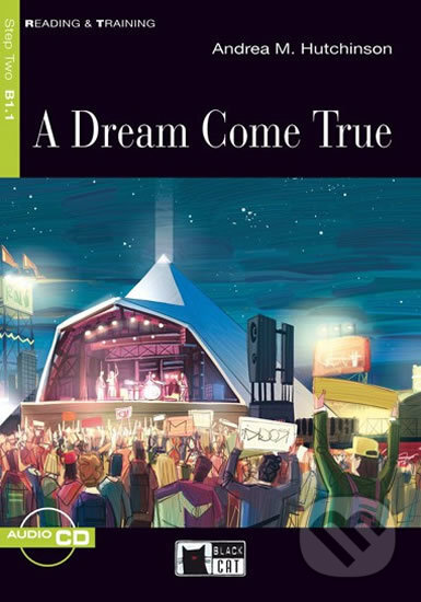 Kniha: Reading & Training: A Dream Come True + CD (Andrea M. Hutchinson). Black Cat, 2012 Kniha: Reading & Training: A Dream Come True + CD (Andrea M. Hutchinson). Black Cat, 2012