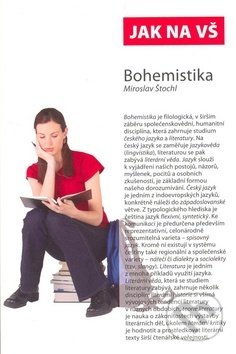 Kniha: Jak na VŠ: Bohemistika (Miroslav Štochl). Akropolis, 2007 Kniha: Jak na VŠ: Bohemistika (Miroslav Štochl). Akropolis, 2007