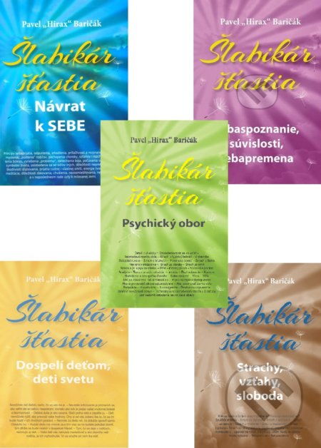 Kniha: Šlabikár šťastia 1+2+3+4+5 (Pavel Hirax Baričák). HladoHlas, 2019 Kniha: Šlabikár šťastia 1+2+3+4+5 (Pavel Hirax Baričák). HladoHlas, 2019