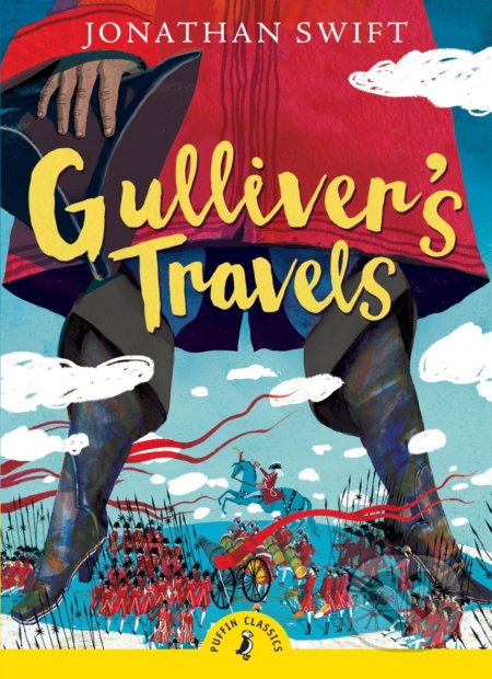 Kniha: Gulliver's Travels (Jonathan Swift). Puffin Books, 2016 Kniha: Gulliver's Travels (Jonathan Swift). Puffin Books, 2016