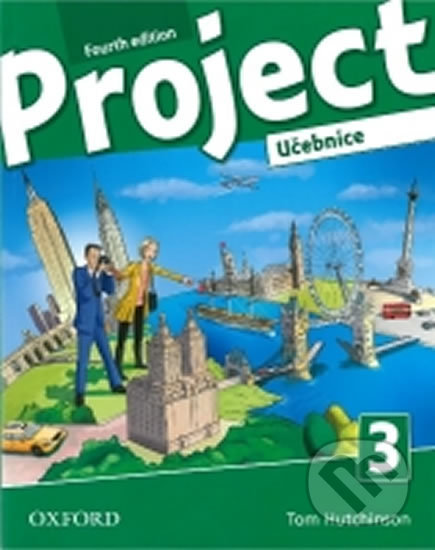 Kniha: Project Fourth Edition 3 (Tom Hutchinson). Oxford University Press, 2014 Kniha: Project Fourth Edition 3 (Tom Hutchinson). Oxford University Press, 2014