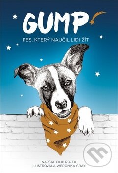 Kniha: Gump (Filip Rožek). Kontrast, 2019 Kniha: Gump (Filip Rožek). Kontrast, 2019
